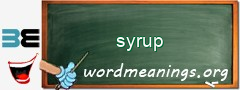 WordMeaning blackboard for syrup